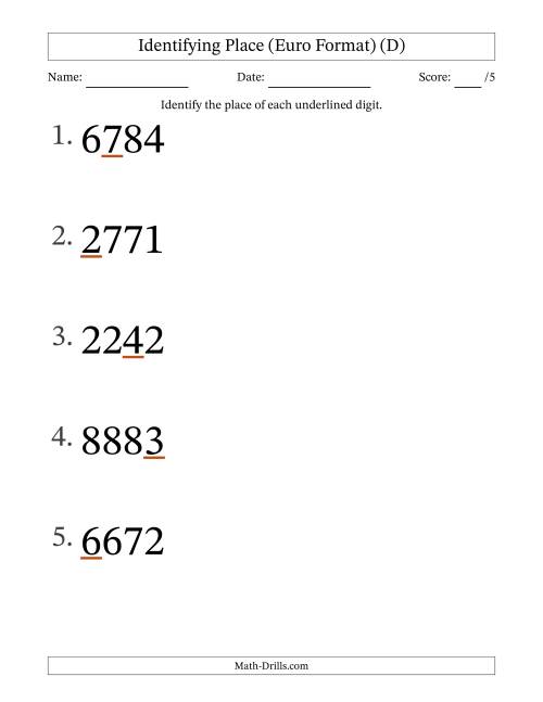 The Euro Format Identifying Place from Ones to Thousands (Large Print) (D) Math Worksheet