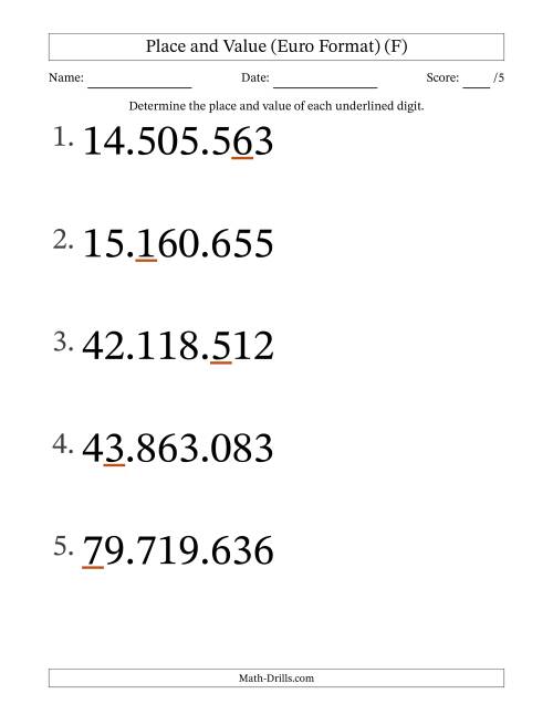 The Euro Format Determining Place and Value from Ones to Ten Millions (Large Print) (F) Math Worksheet