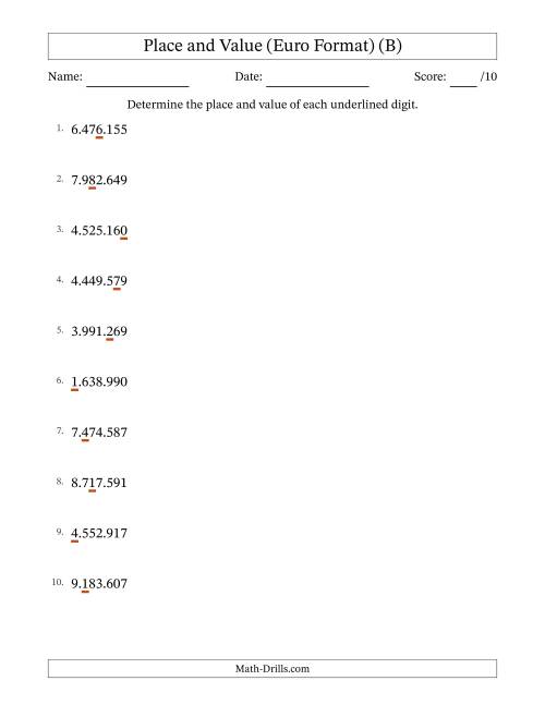 The Euro Format Determining Place and Value from Ones to Millions (B) Math Worksheet