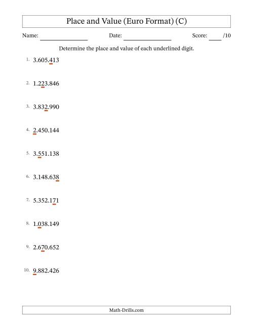 The Euro Format Determining Place and Value from Ones to Millions (C) Math Worksheet
