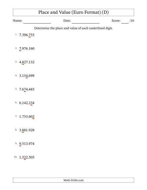 The Euro Format Determining Place and Value from Ones to Millions (D) Math Worksheet
