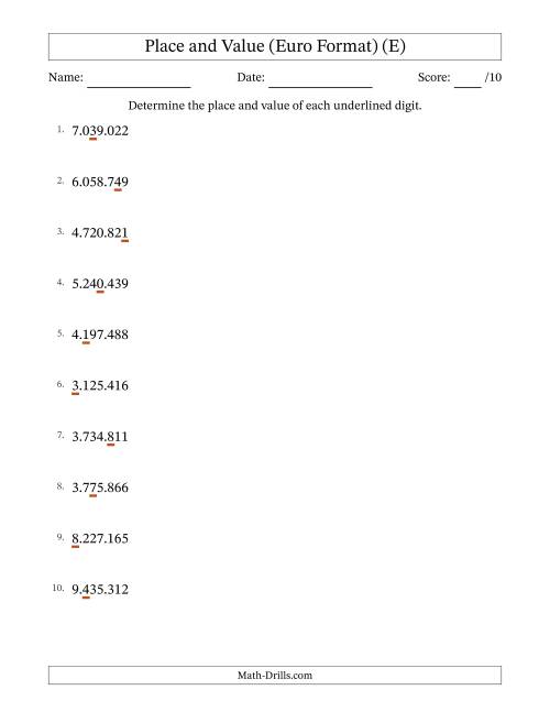 The Euro Format Determining Place and Value from Ones to Millions (E) Math Worksheet