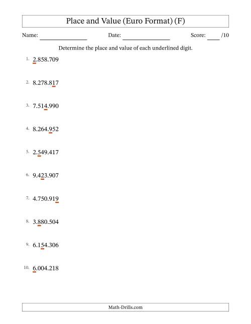 The Euro Format Determining Place and Value from Ones to Millions (F) Math Worksheet