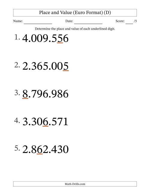The Euro Format Determining Place and Value from Ones to Millions (Large Print) (D) Math Worksheet