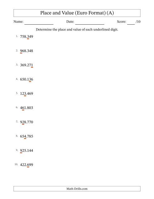 The Euro Format Determining Place and Value from Ones to Hundred Thousands (All) Math Worksheet