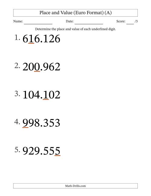 The Euro Format Determining Place and Value from Ones to Hundred Thousands (Large Print) (A) Math Worksheet