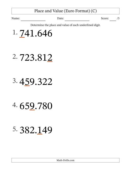The Euro Format Determining Place and Value from Ones to Hundred Thousands (Large Print) (C) Math Worksheet