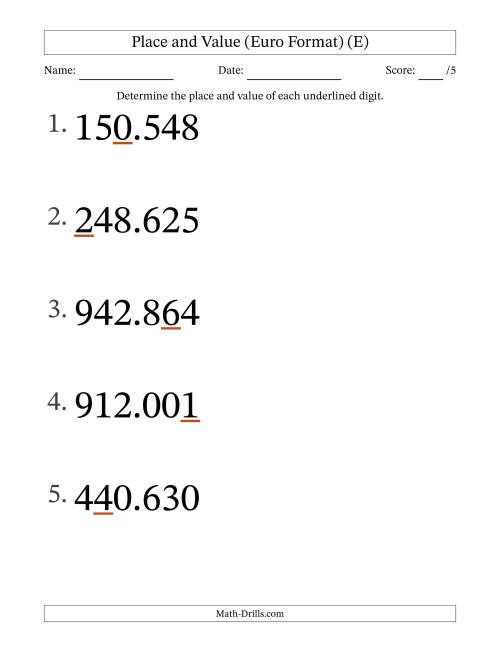 The Euro Format Determining Place and Value from Ones to Hundred Thousands (Large Print) (E) Math Worksheet
