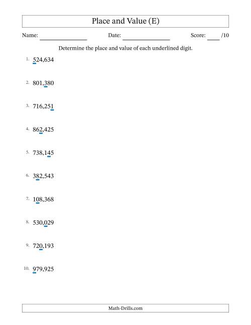 The Determining Place and Value from Ones to Hundred Thousands (E) Math Worksheet
