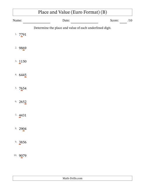 The Euro Format Determining Place and Value from Ones to Thousands (B) Math Worksheet