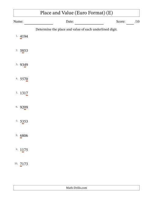The Euro Format Determining Place and Value from Ones to Thousands (E) Math Worksheet