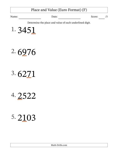 The Euro Format Determining Place and Value from Ones to Thousands (Large Print) (F) Math Worksheet