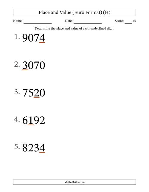 The Euro Format Determining Place and Value from Ones to Thousands (Large Print) (H) Math Worksheet