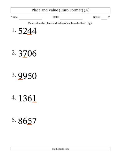 The Euro Format Determining Place and Value from Ones to Thousands (Large Print) (All) Math Worksheet