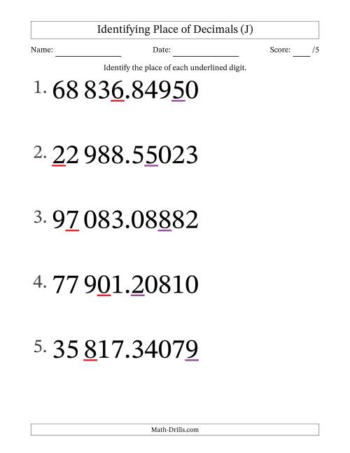 The SI Format Identifying Place of Decimal Numbers from Hundred Thousandths to Ten Thousands (Large Print) (J) Math Worksheet