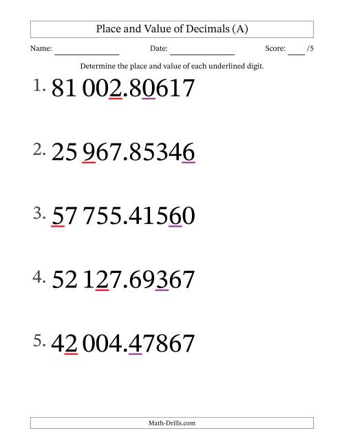 The SI Format Determining Place and Value of Decimal Numbers from Hundred Thousandths to Ten Thousands (Large Print) (A) Math Worksheet