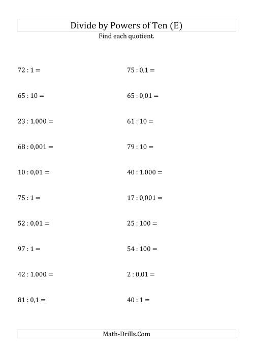 The Dividing Whole Numbers by All Powers of Ten (Standard Form) (E) Math Worksheet