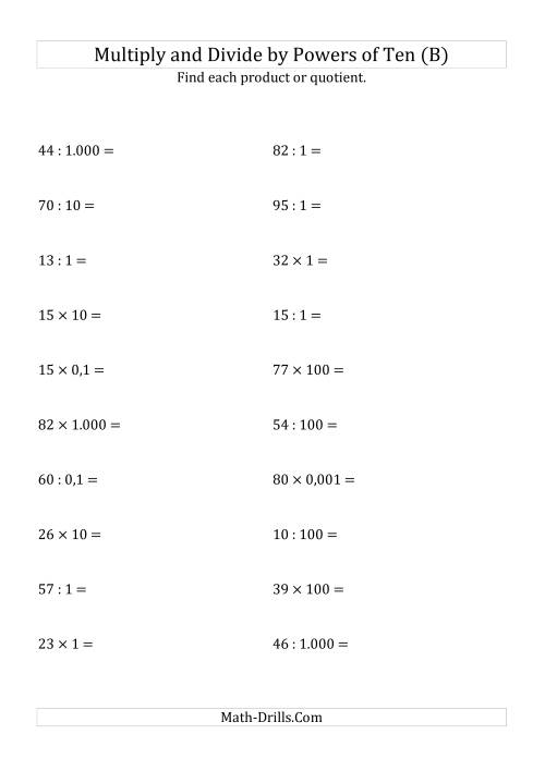 The Multiplying and Dividing Whole Numbers by All Powers of Ten (Standard Form) (B) Math Worksheet