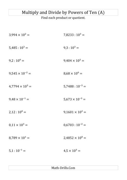 The Multiplying and Dividing Decimals by All Powers of Ten (Exponent Form) (A) Math Worksheet