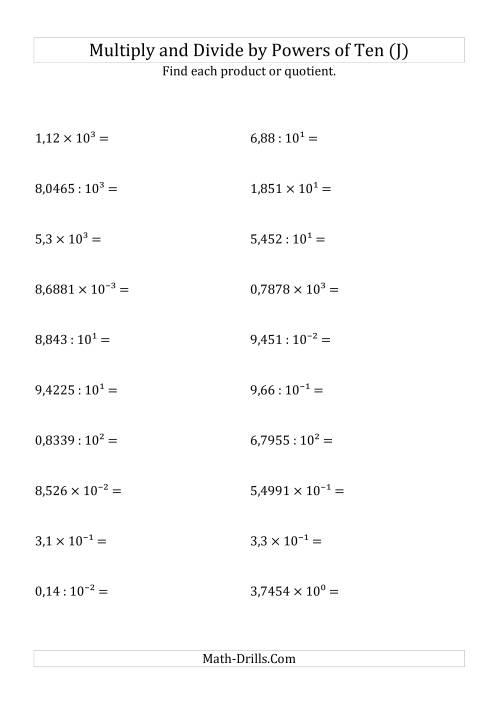 The Multiplying and Dividing Decimals by All Powers of Ten (Exponent Form) (J) Math Worksheet