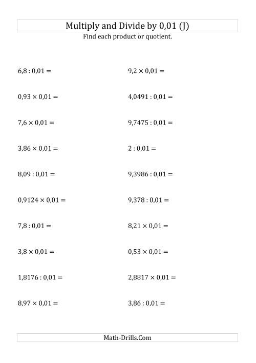 The Multiplying and Dividing Decimals by 0,01 (J) Math Worksheet