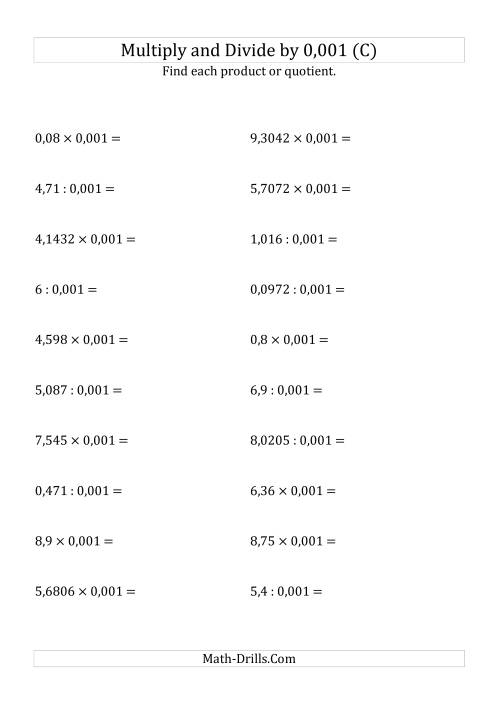 The Multiplying and Dividing Decimals by 0,001 (C) Math Worksheet