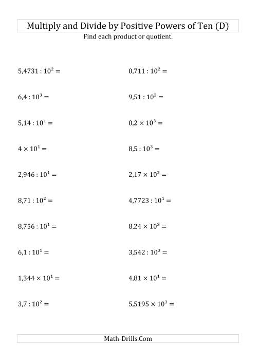 The Multiplying and Dividing Decimals by Positive Powers of Ten (Exponent Form) (D) Math Worksheet
