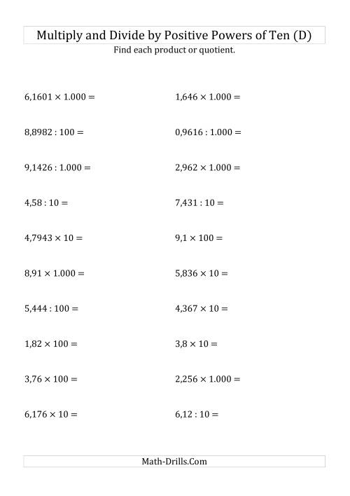 The Multiplying and Dividing Decimals by Positive Powers of Ten (Standard Form) (D) Math Worksheet