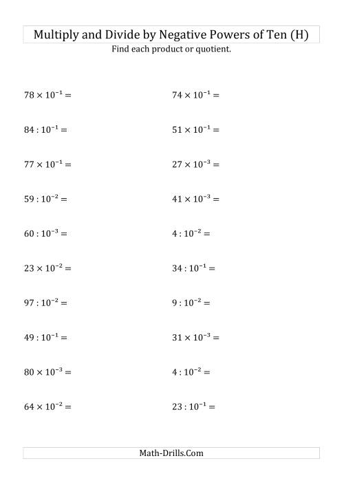 The Multiplying and Dividing Whole Numbers by Negative Powers of Ten (Exponent Form) (H) Math Worksheet