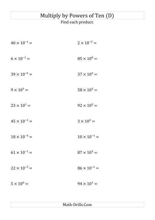 The Multiplying Whole Numbers by All Powers of Ten (Exponent Form) (D) Math Worksheet