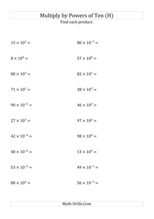 The Multiplying Whole Numbers by All Powers of Ten (Exponent Form) (H) Math Worksheet