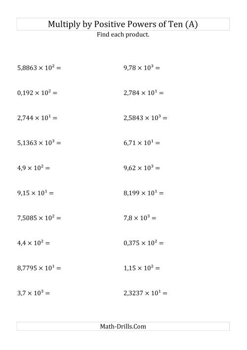 The Multiplying Decimals by Positive Powers of Ten (Exponent Form) (A) Math Worksheet