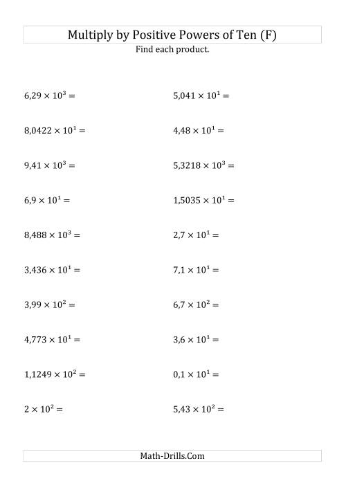 The Multiplying Decimals by Positive Powers of Ten (Exponent Form) (F) Math Worksheet