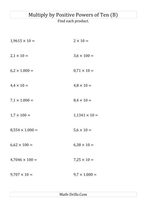 The Multiplying Decimals by Positive Powers of Ten (Standard Form) (B) Math Worksheet