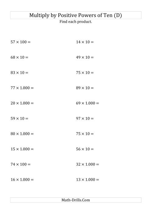 The Multiplying Whole Numbers by Positive Powers of Ten (Standard Form) (D) Math Worksheet