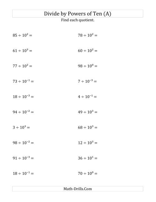 The Dividing Whole Numbers by All Powers of Ten (Exponent Form) (A) Math Worksheet