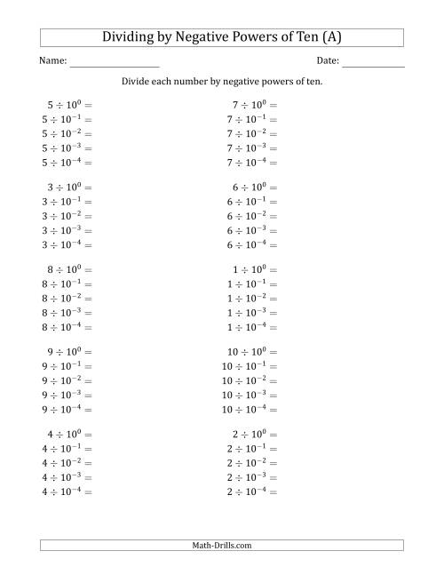 The Learning to Divide Numbers (Range 1 to 10) by Negative Powers of Ten in Exponent Form (A) Math Worksheet