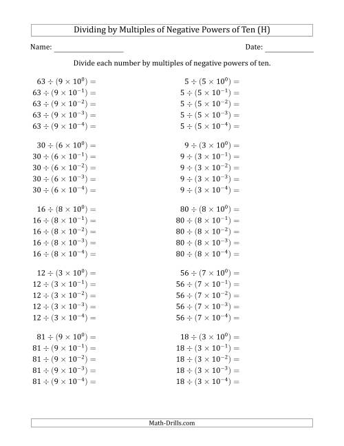 The Learning to Divide Numbers (Quotients Range 1 to 10) by Multiples of Negative Powers of Ten in Exponent Form (H) Math Worksheet