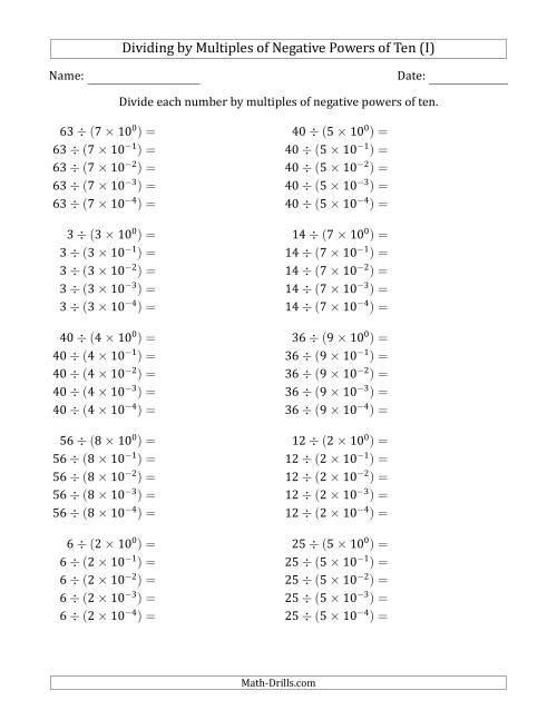 The Learning to Divide Numbers (Quotients Range 1 to 10) by Multiples of Negative Powers of Ten in Exponent Form (I) Math Worksheet
