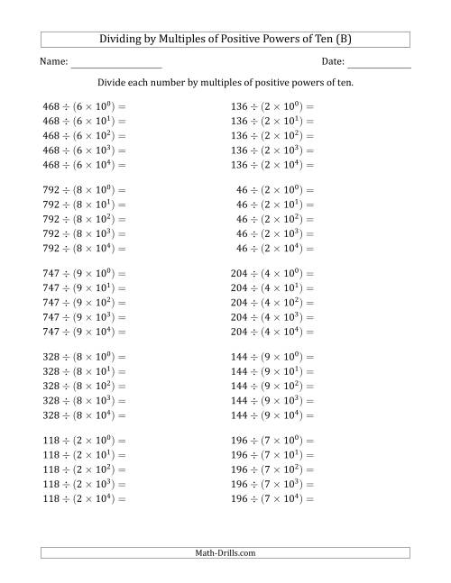 The Learning to Divide Numbers (Quotients Range 10 to 99) by Multiples of Positive Powers of Ten in Exponent Form (B) Math Worksheet