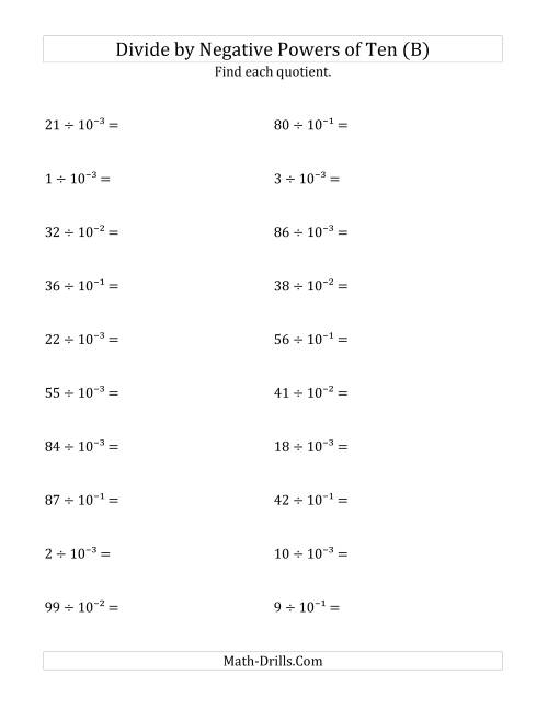 The Dividing Whole Numbers by Negative Powers of Ten (Exponent Form) (B) Math Worksheet