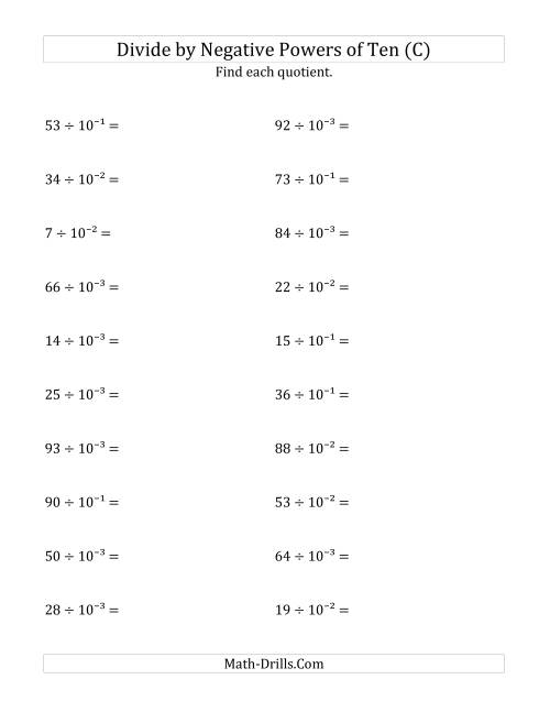 The Dividing Whole Numbers by Negative Powers of Ten (Exponent Form) (C) Math Worksheet