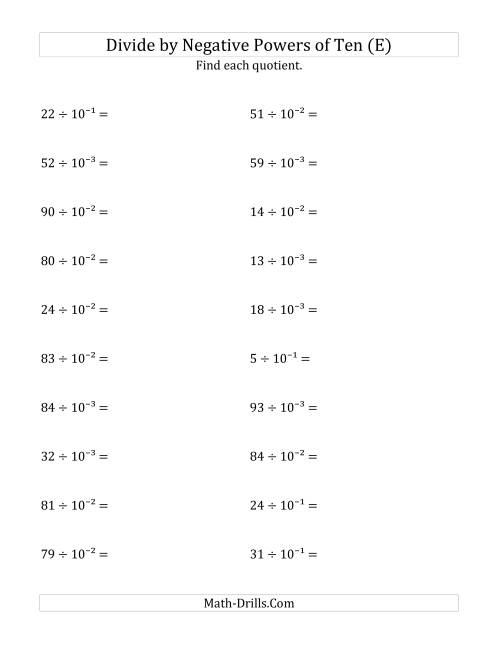 The Dividing Whole Numbers by Negative Powers of Ten (Exponent Form) (E) Math Worksheet