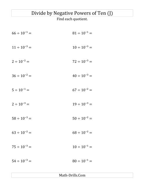 The Dividing Whole Numbers by Negative Powers of Ten (Exponent Form) (J) Math Worksheet