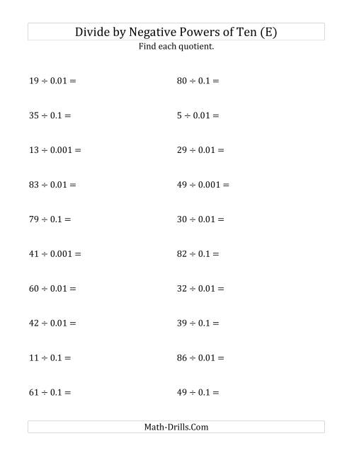 The Dividing Whole Numbers by Negative Powers of Ten (Standard Form) (E) Math Worksheet