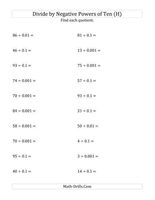 The Dividing Whole Numbers by Negative Powers of Ten (Standard Form) (H) Math Worksheet