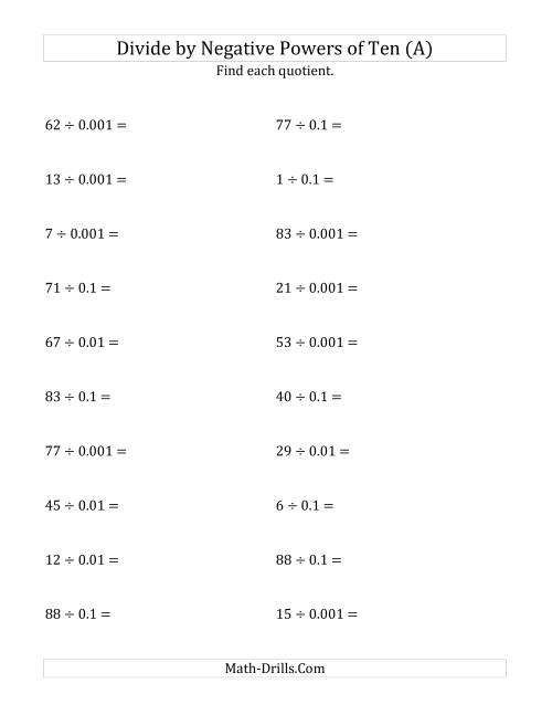 The Dividing Whole Numbers by Negative Powers of Ten (Standard Form) (All) Math Worksheet