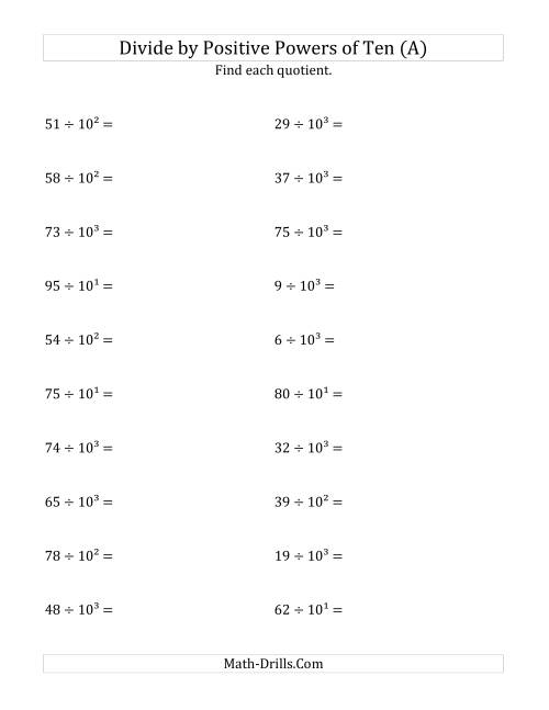 The Dividing Whole Numbers by Positive Powers of Ten (Exponent Form) (A) Math Worksheet