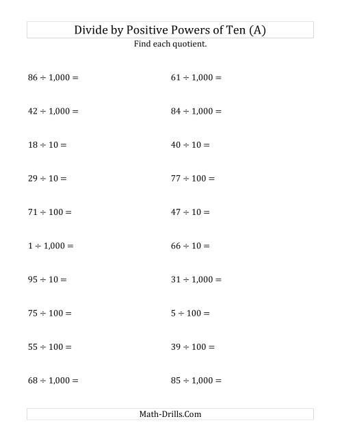 The Dividing Whole Numbers by Positive Powers of Ten (Standard Form) (A) Math Worksheet