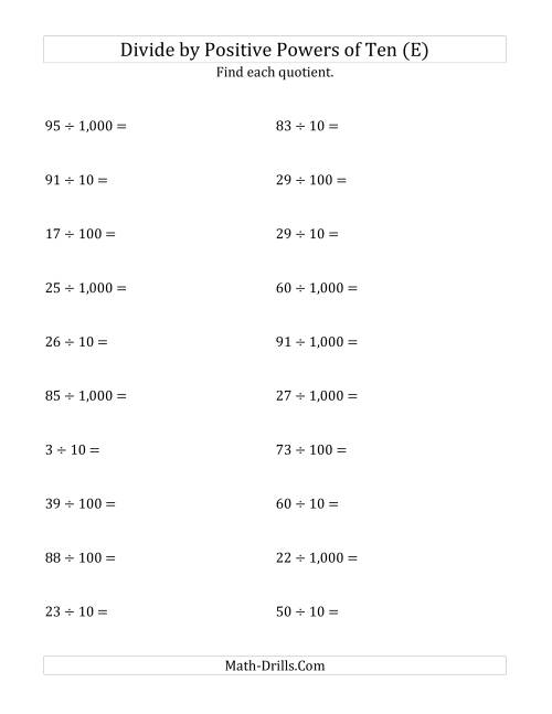 The Dividing Whole Numbers by Positive Powers of Ten (Standard Form) (E) Math Worksheet